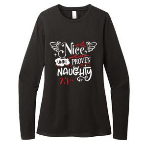 Funny Christmas Gift SantaS List Nice Until Proven Naughty Gift Womens CVC Long Sleeve Shirt