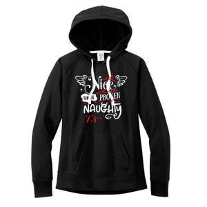 Funny Christmas Gift SantaS List Nice Until Proven Naughty Gift Women's Fleece Hoodie