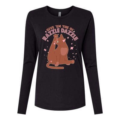 Funny Cat Give Em The Ol Razzle Dazzle Womens Cotton Relaxed Long Sleeve T-Shirt