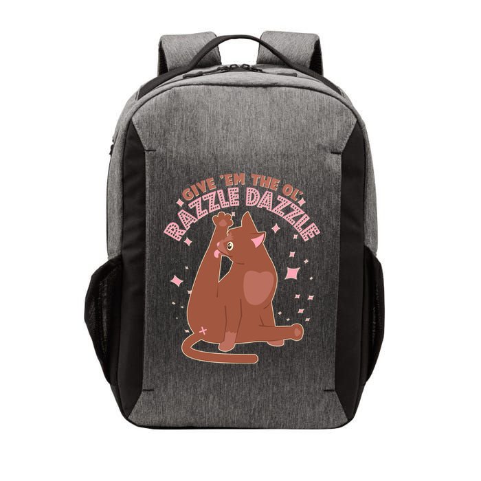Funny Cat Give Em The Ol Razzle Dazzle Vector Backpack