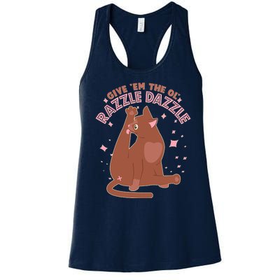 Funny Cat Give Em The Ol Razzle Dazzle Women's Racerback Tank