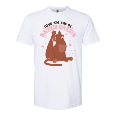 Funny Cat Give Em The Ol Razzle Dazzle Softstyle CVC T-Shirt