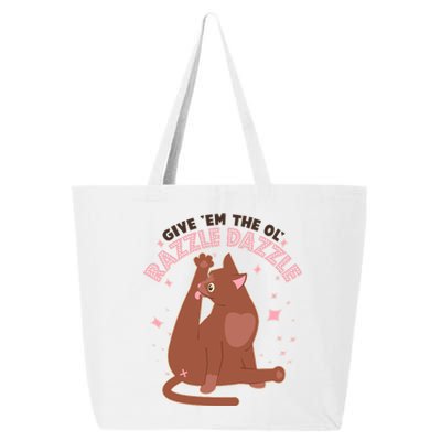 Funny Cat Give Em The Ol Razzle Dazzle 25L Jumbo Tote