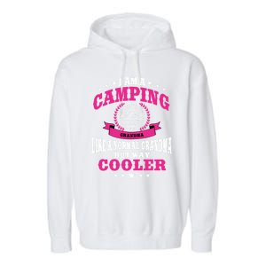 Funny Camping Grandma Saying Summer Camp Gift Garment-Dyed Fleece Hoodie