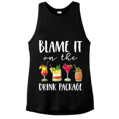 Funny Cruise Gifts Blame It On The Drink Package Ladies PosiCharge Tri-Blend Wicking Tank