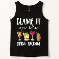 Funny Cruise Gifts Blame It On The Drink Package Tank Top