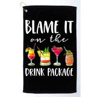Funny Cruise Gifts Blame It On The Drink Package Golf Towel