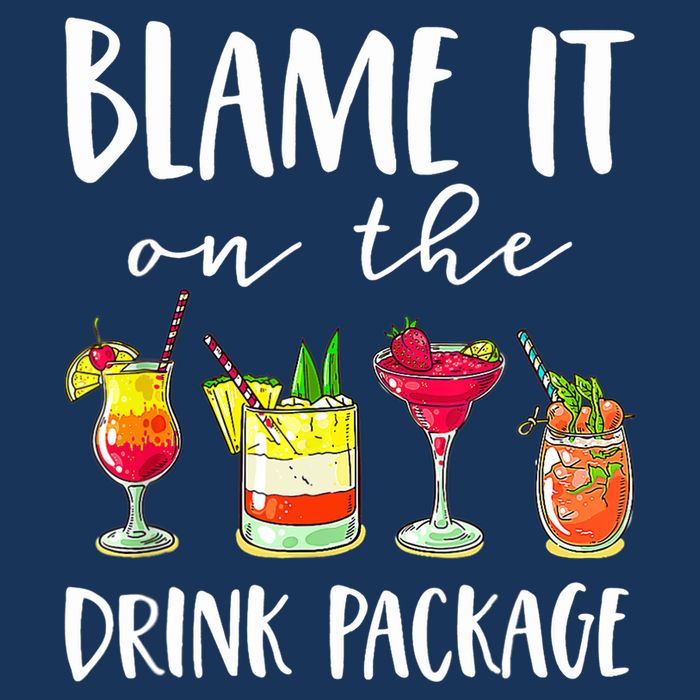 Funny Cruise Gifts Blame It On The Drink Package Infant Baby Jersey Bodysuit
