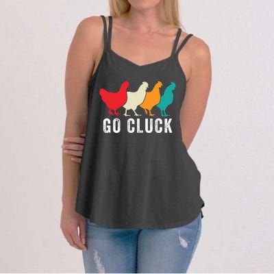 Funny Chicken Go Cluck Chicken Pet Chicken Lovers Funny Chicken Chickens Women's Strappy Tank