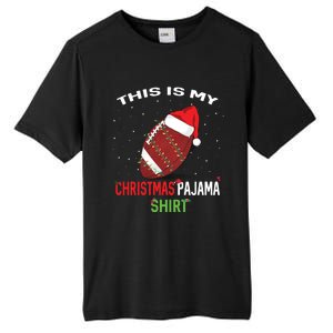 Football Christmas Gift Pajama Tee Family Matching 2020 Funny Gift Tall Fusion ChromaSoft Performance T-Shirt