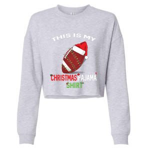 Football Christmas Gift Pajama Tee Family Matching 2020 Funny Gift Cropped Pullover Crew