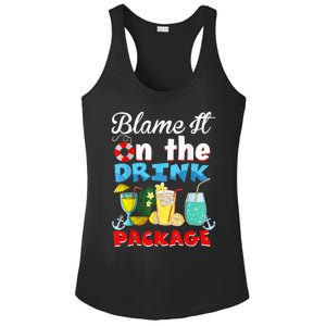 Funny Cruise Gifts Blame It On The Drink Package Summer Ladies PosiCharge Competitor Racerback Tank