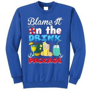 Funny Cruise Gifts Blame It On The Drink Package Summer Sweatshirt