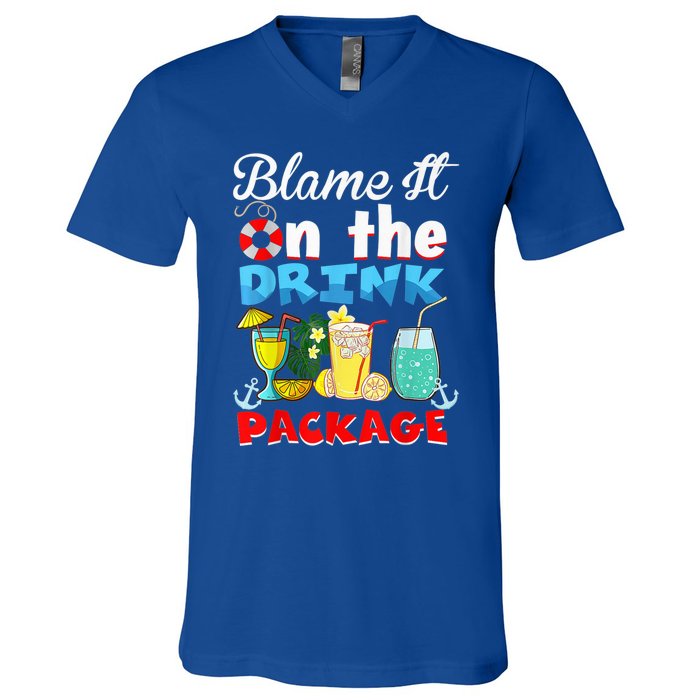 Funny Cruise Gifts Blame It On The Drink Package Summer V-Neck T-Shirt