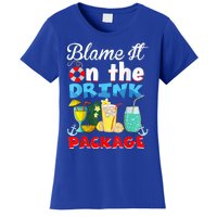 Funny Cruise Gifts Blame It On The Drink Package Summer Women's T-Shirt