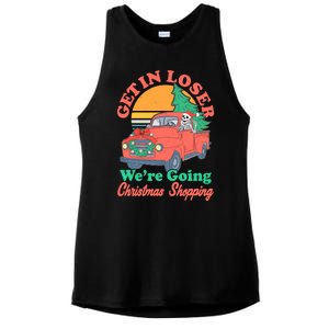 Funny Christmas Get In Loser Were Going Christmas Shopping Skeleton Ladies PosiCharge Tri-Blend Wicking Tank