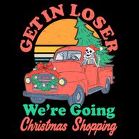 Funny Christmas Get In Loser Were Going Christmas Shopping Skeleton Wool Snapback Cap