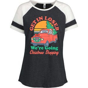 Funny Christmas Get In Loser Were Going Christmas Shopping Skeleton Enza Ladies Jersey Colorblock Tee