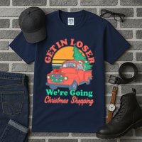 Funny Christmas Get In Loser Were Going Christmas Shopping Skeleton Tall T-Shirt