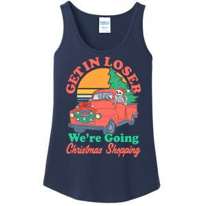 Funny Christmas Get In Loser Were Going Christmas Shopping Skeleton Ladies Essential Tank