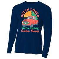 Funny Christmas Get In Loser Were Going Christmas Shopping Skeleton Cooling Performance Long Sleeve Crew