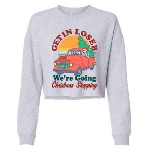 Funny Christmas Get In Loser Were Going Christmas Shopping Skeleton Cropped Pullover Crew