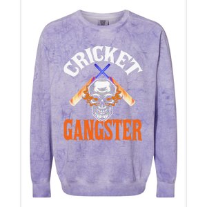 Funny Cricket Gangster Quote Cricket Player Colorblast Crewneck Sweatshirt