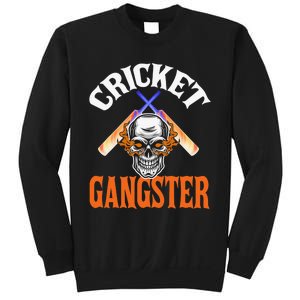 Funny Cricket Gangster Quote Cricket Player Sweatshirt