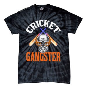 Funny Cricket Gangster Quote Cricket Player Tie-Dye T-Shirt