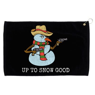 Funny Christmas Gift Up To Snow Good Bad Snow Gift Grommeted Golf Towel