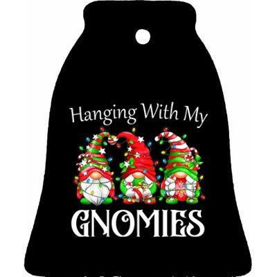 Funny Christmas Gnome Hanging With My Gnomies Family Pajamas Ceramic Bell Ornament