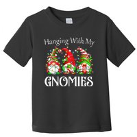 Funny Christmas Gnome Hanging With My Gnomies Family Pajamas Toddler T-Shirt