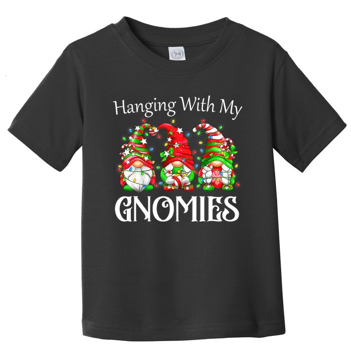 Funny Christmas Gnome Hanging With My Gnomies Family Pajamas Toddler T-Shirt