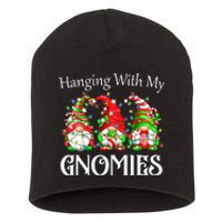 Funny Christmas Gnome Hanging With My Gnomies Family Pajamas Short Acrylic Beanie