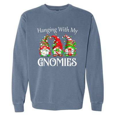 Funny Christmas Gnome Hanging With My Gnomies Family Pajamas Garment-Dyed Sweatshirt