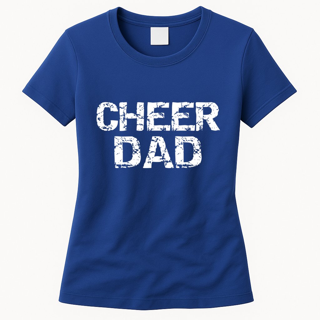 Father Cheerleading Gift From Cheerleader Daughter Cheer Dad Gift Womens T-Shirt