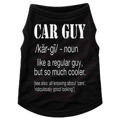 Funny Car Guy Cars Lover Racing Mechanics Car Guy Definition Doggie Tank