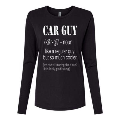 Funny Car Guy Cars Lover Racing Mechanics Car Guy Definition Womens Cotton Relaxed Long Sleeve T-Shirt