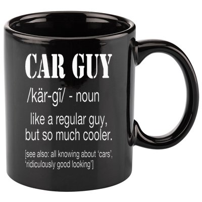 Funny Car Guy Cars Lover Racing Mechanics Car Guy Definition 11oz C Handle Ceramic Mug