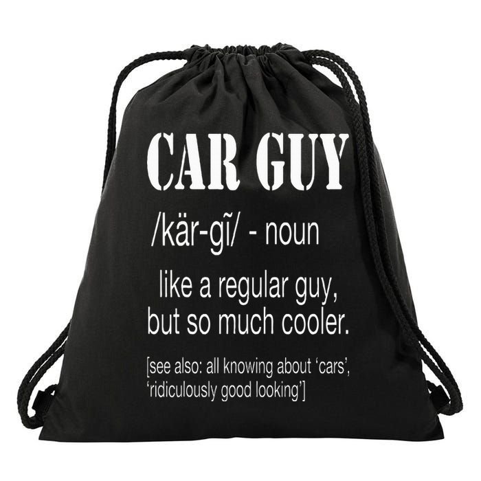 Funny Car Guy Cars Lover Racing Mechanics Car Guy Definition Drawstring Bag