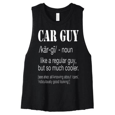 Funny Car Guy Cars Lover Racing Mechanics Car Guy Definition Women's Racerback Cropped Tank