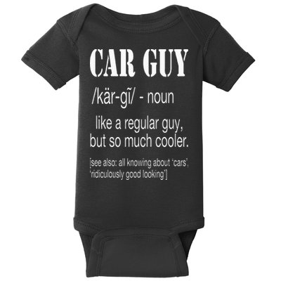 Funny Car Guy Cars Lover Racing Mechanics Car Guy Definition Baby Bodysuit