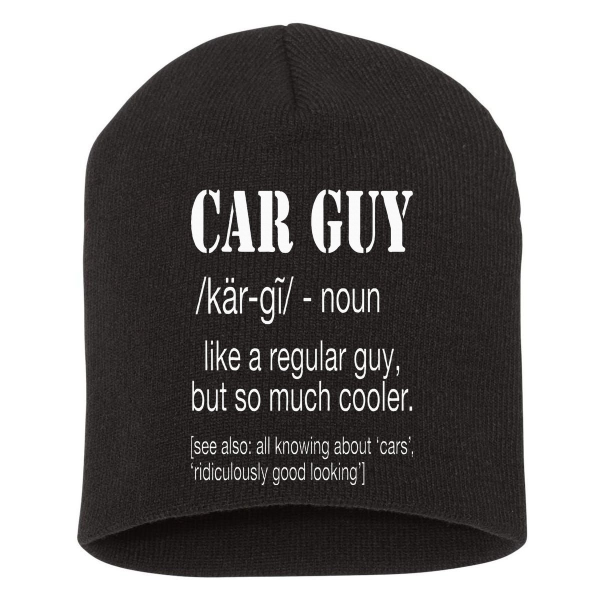 Funny Car Guy Cars Lover Racing Mechanics Car Guy Definition Short Acrylic Beanie