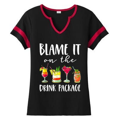 Funny Cruise Gifts Blame It On The Drink Package Ladies Halftime Notch Neck Tee