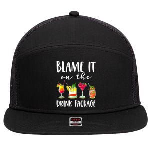 Funny Cruise Gifts Blame It On The Drink Package 7 Panel Mesh Trucker Snapback Hat