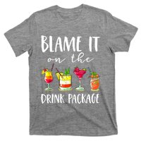 Funny Cruise Gifts Blame It On The Drink Package T-Shirt