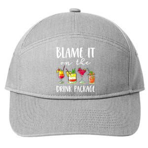 Funny Cruise Gifts Blame It On The Drink Package 7-Panel Snapback Hat