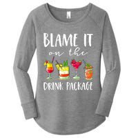 Funny Cruise Gifts Blame It On The Drink Package Women's Perfect Tri Tunic Long Sleeve Shirt