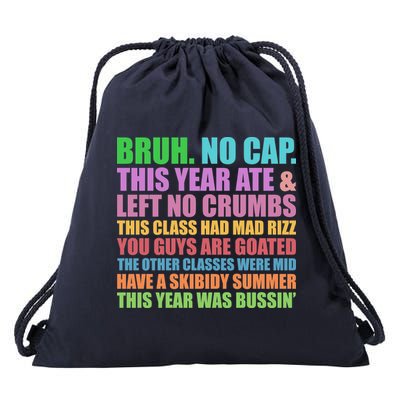 Funny Cringe Gen A Slang Last Day Of School 2025 Drawstring Bag