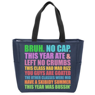 Funny Cringe Gen A Slang Last Day Of School 2025 Zip Tote Bag